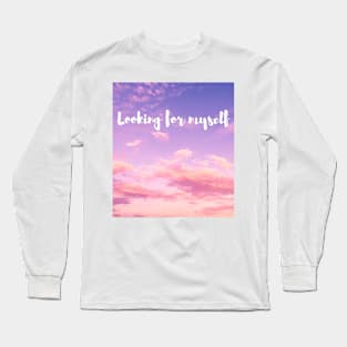 Looking for myself Long Sleeve T-Shirt